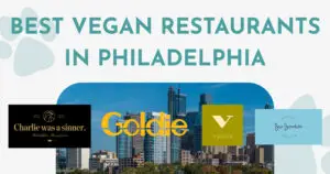 7 Best Vegan Restaurants in Philadelphia in Houston