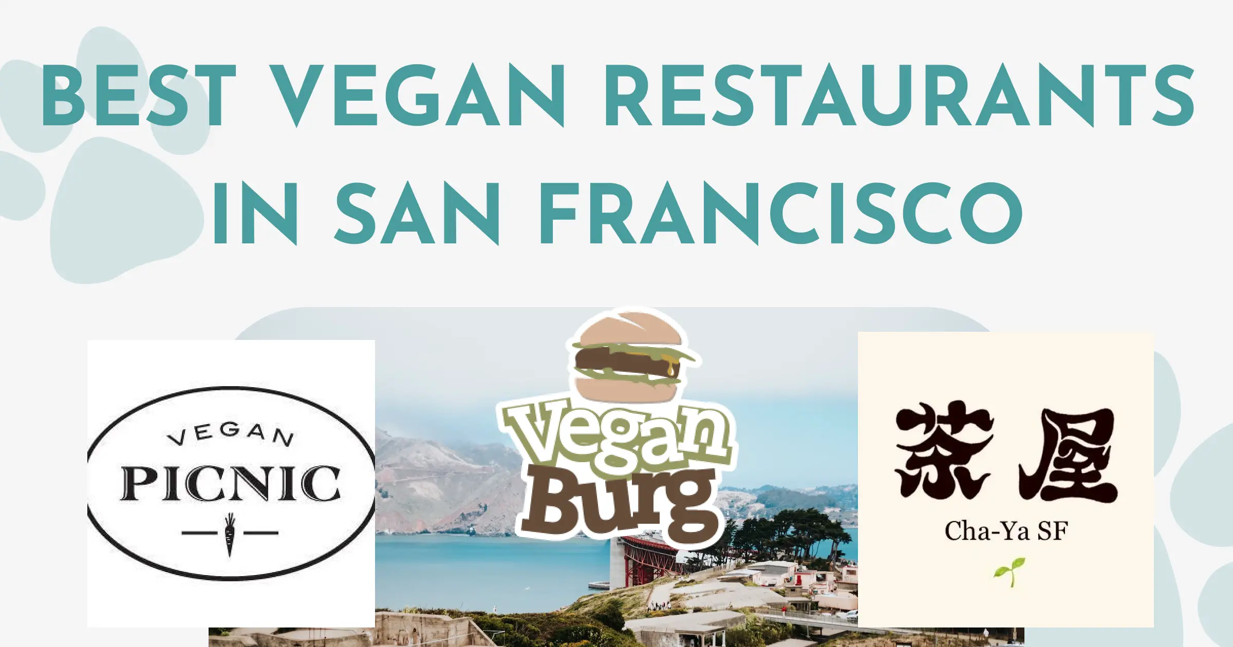 Best vegan restaurants in San Francisco – 2023